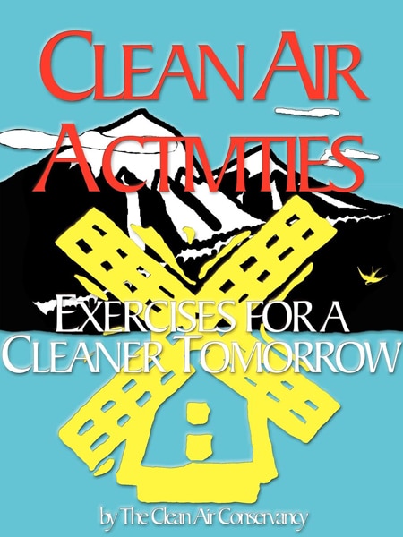 Clean Air Activities: Exercises for a Cleaner Tomorrow book cover photo