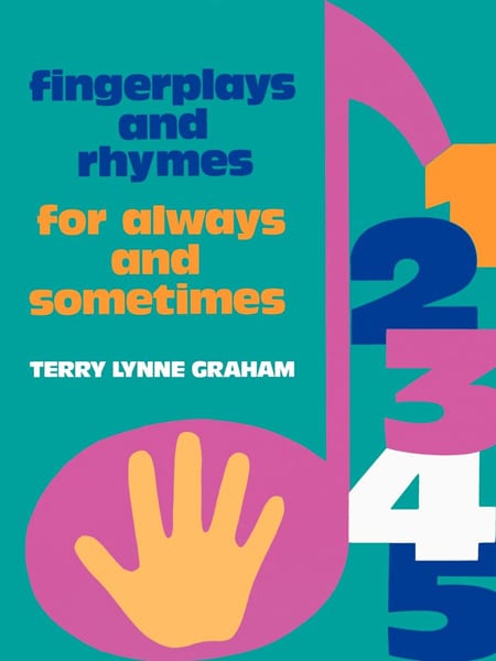 Fingerplays and Rhymes: For Always and Sometimes book cover photo
