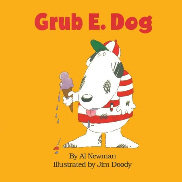 Grub E. Dog by Al Newman book cover photo