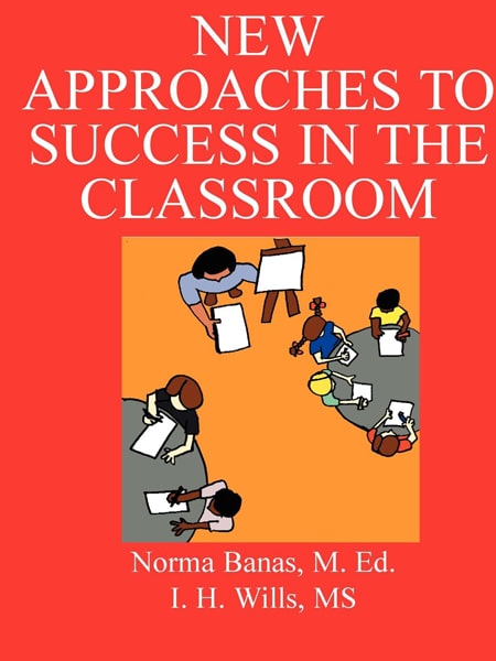 New Approaches to Success in the Classroom: Closing Learning Gaps book cover