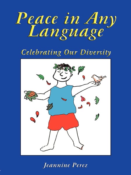 Peace in Any Language: Celebrating Our Diversity book cover photo