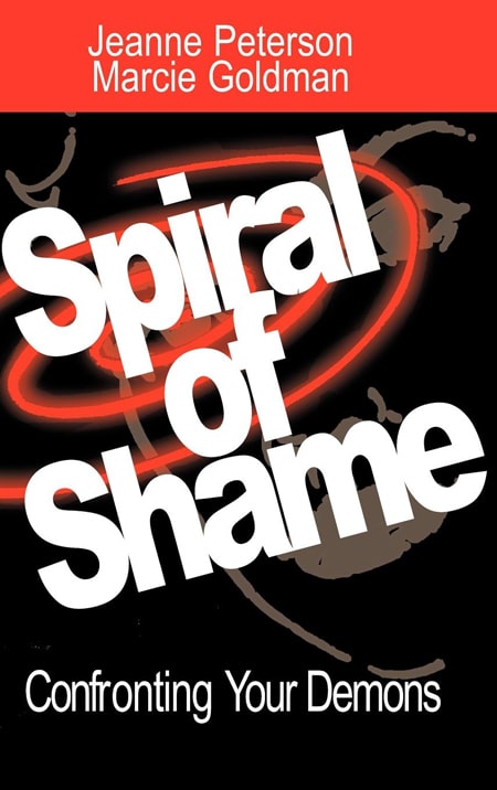 Spiral of shame Confronting Your Demons book cover