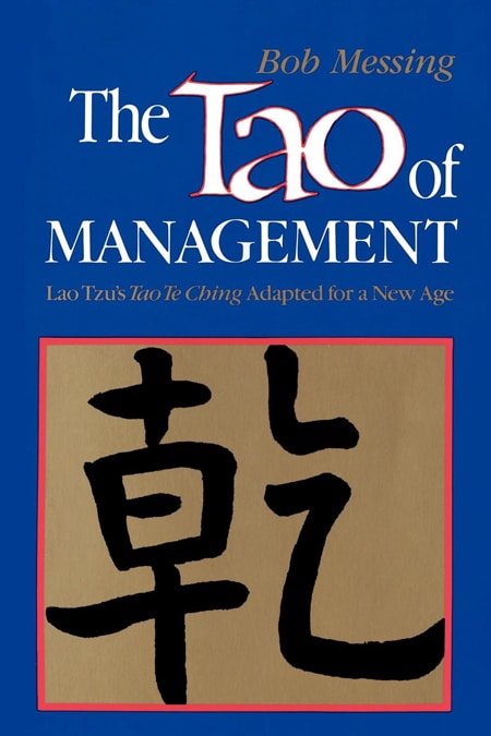 The Tao of Management: An Age Old Study for New Age Managerst Book Cover photo