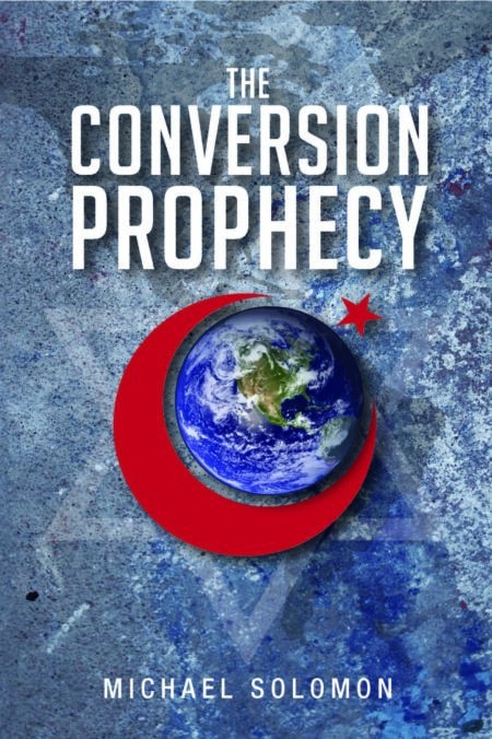 The Conversion Prophecy by Michael Solomon book cover photo