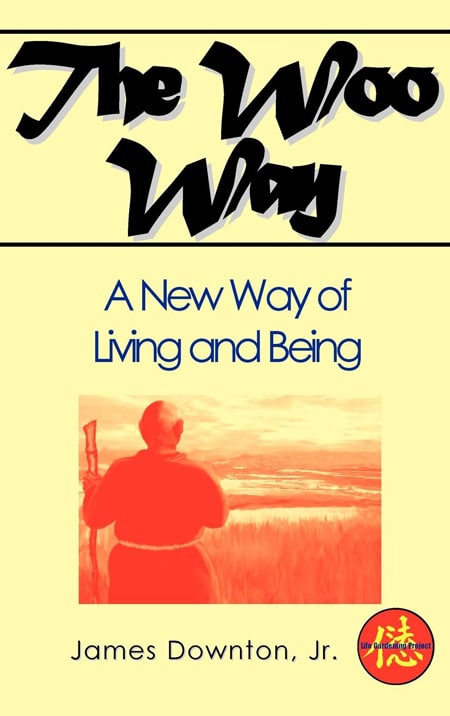 The Woo Way A New Way of Living and Being photo