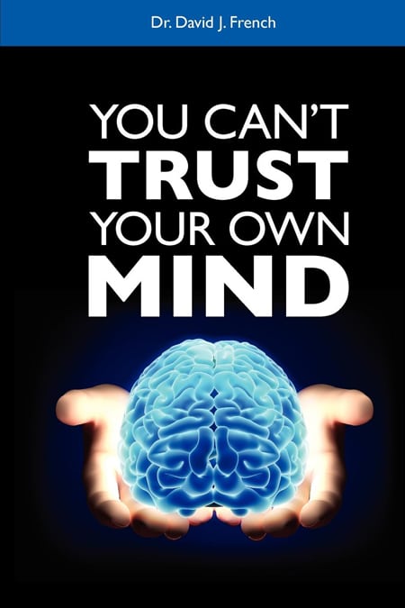You Can't Trust Your Own Mind Book Cover photo