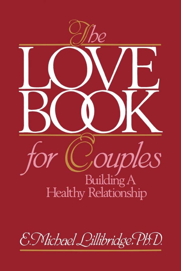The Love Book for Couples Building a Healthy Relationship book cover photo