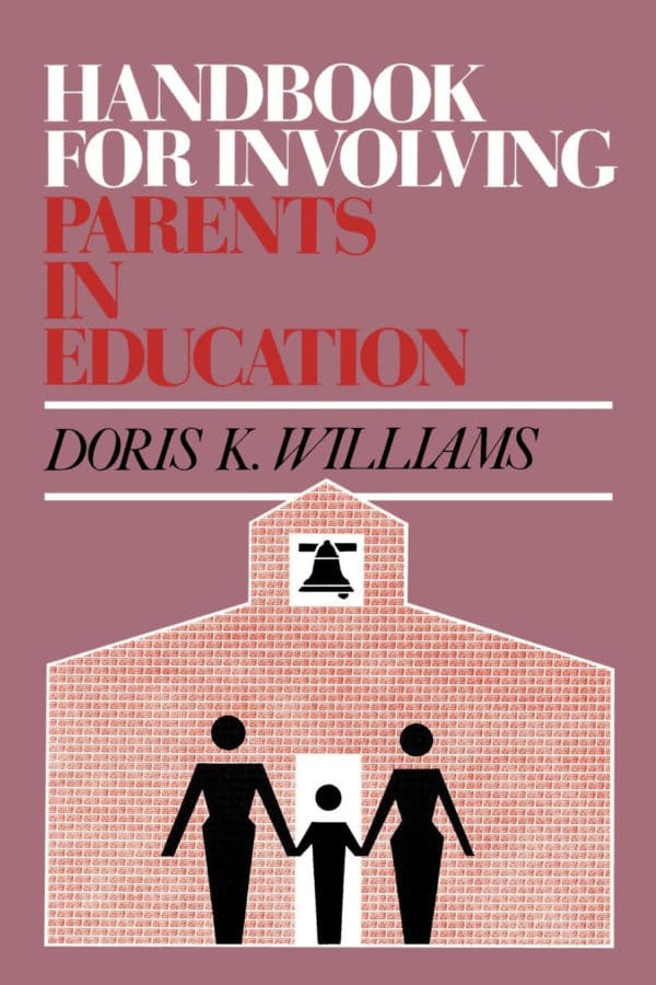 Handbook for involving parents in education book cover