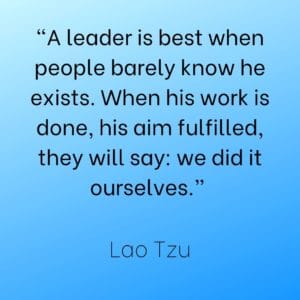 Lao Tzu Leadership Quote